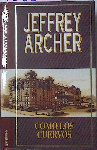 Como Los Cuervos | 13886 | Archer Jeffrey