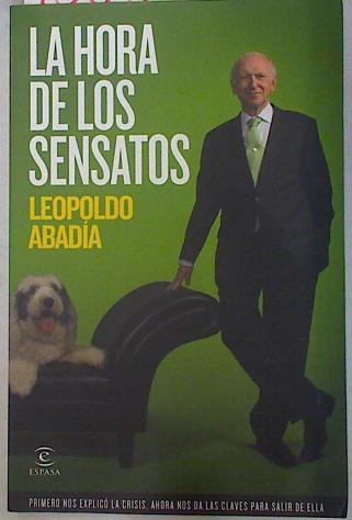 La hora de los sensatos | 130542 | Abadía, Leopoldo