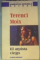 El arpista ciego | 162594 | Moix, Terenci