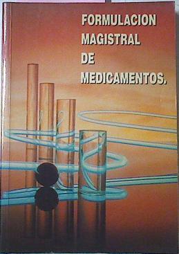 Formulación Magistral De Medicamentos | 49765 | Vvaa