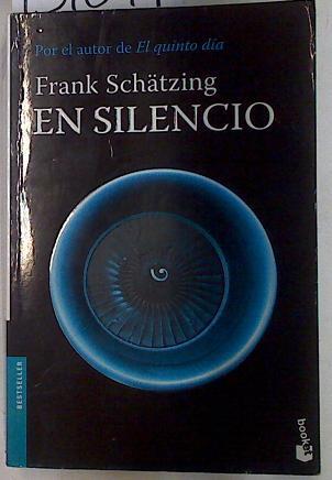 En silencio | 131691 | Schätzing, Frank