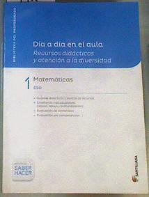 Día a día en el aula  matemáticas 1 ESO: Recursos didácticos a la diversidad | 164482 | VVAA