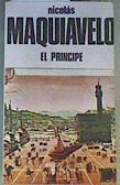 El Príncipe | 112108 | Machiavelli, Niccolò/Nicolás Maquiavelo