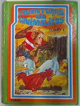 Aventuras de animalitos, Tomo 1 (Contiene 15 cuentos) | 134612 | J. Carreras/E. Sotillos/A. Ayné ( Ilustraciones)