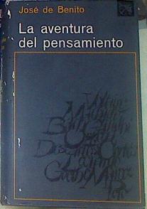 La aventura del pensamiento Vidas y simbolos | 155658 | de Benito, Jose