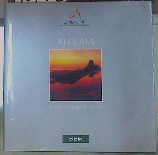 Bizkaia. Su cocina, sus paisajes, sus cocineros | 154903 | José Luis Barrena ( Creada y dirigida)