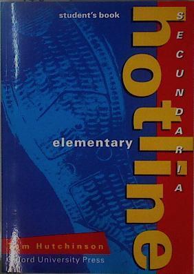 Hotline Elementary Student´s Book | 148703 | Tom Hutchinson