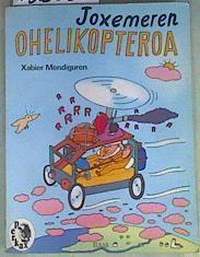 Joxemeren ohelikopteroa | 158558 | Mendiguren Elizegi, Xabier