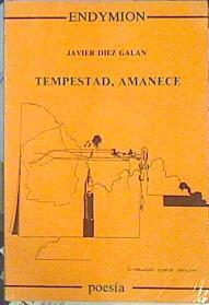 Tempestad, Amanece | 43560 | Díez Galán Javier