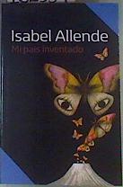 Mi país inventando | 162559 | Isabel Allende