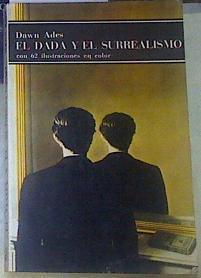 El Dadá y el surrealismo | 96894 | Ades, Dawn