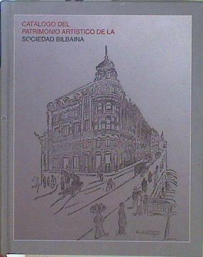 Catálogo del patrimonio artístico de la Sociedad Bilbaína | 147470 | Larrínaga Bernardez, José Antonio/Villacorta Gómez, Ana