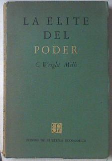 La élite del poder | 107702 | Mills, C Wright