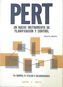 Pert Un Nuevo Instrumento De Planificación Y Control | 46767 | Gabriel Stilian Y Colaboradores