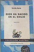 Dios ha nacido en el exilio | 163613 | Horia Iucal, Vintila