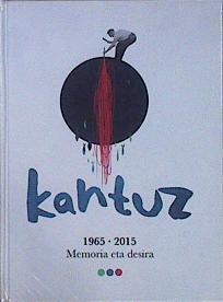 Kantuz 1965 2015 Memoria eta desira | 146842 | VVAA