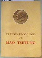 Textos Escogidos de Mao Tsetung | 162958 | Mao Tse Tung