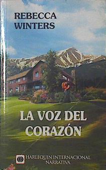 La voz del corazón | 36664 | Rebecca Winters