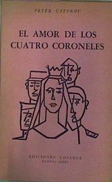 El amor de los cuatro coroneles | 153563 | Ustinov, Peter