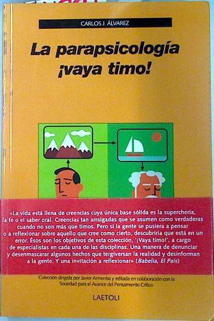 La parapsicología ¡vaya timo! | 134391 | Álvarez González, Carlos J.