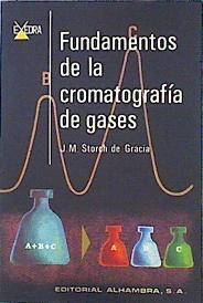 Fundamentos de la cromatografía de gases | 141497 | Storch de Gracia y Asensio, José María