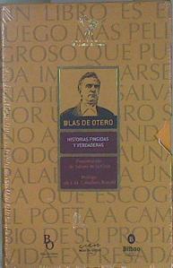 Historias fingidas y verdaderas/Istorioak, alegiazkoak nahiz egiazkoak | 150564 | de Otero, Blas