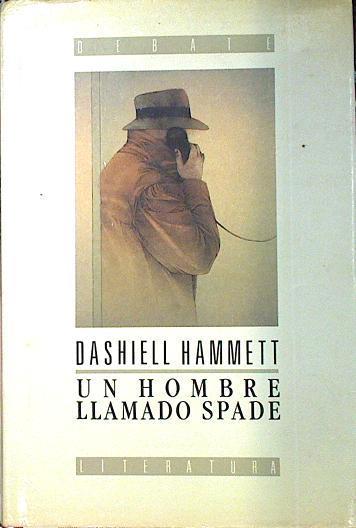 Un Hombre llamado Spade | 135698 | Hammett, Dashiell