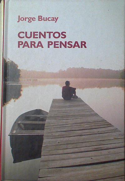 Cuentos Para Pensar | 21166 | Bucay Jorge