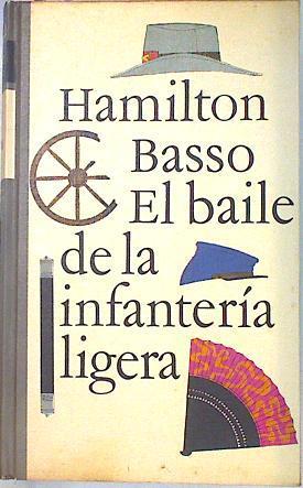 El Baile De La Infanteria Ligera | 33439 | Basso Hamilton