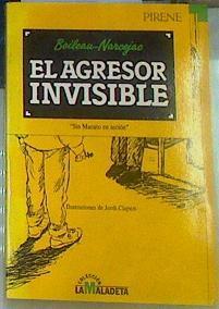 El agresor invisible Sin Macuto en acción | 155821 | Boileau, Pierre/Narcejac, Thomas