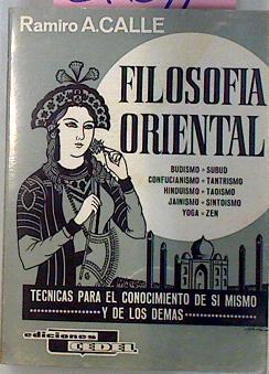 Filosofia Oriental Tecnicas Para El Conocimiento | 21611 | Calle A Ramiro