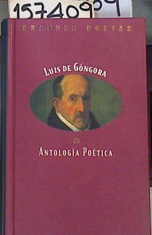 Antología poética | 157409 | Góngora y Argote, Luis de