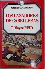 Cazadores de cabelleras, los | 146946 | Reid, Thomás Mayne