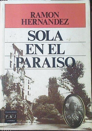 Sola en el Paraíso | 121507 | Hernández, Ramón