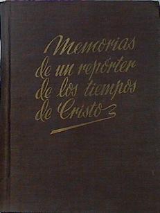 Memorias De Un Reporter De Los Tiempos De Cristo Y La Leyenda Mariana | 50592 | Heredia Carlos Maria De