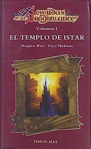 El Templo De Istar. Leyendas de la dragonlance I | 44667 | Weis Margaret/Hickman Tracy