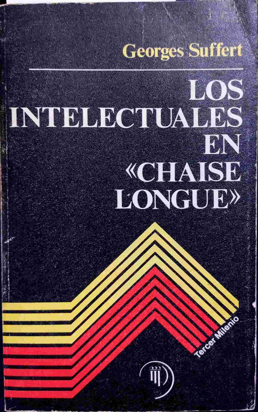 Los intelectuales en 'chaise longue' | 138610 | Suffert, Georges