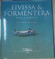 Eivissa y Formentera: Dos simbols | 164585 | Colinas, Antonio