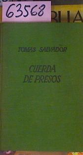 Cuerda De Presos | 63568 | Salvador Tomás