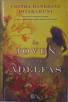 La joven de las adelfas | 153273 | Divakaruni, Chitra Banerjee (1956-)