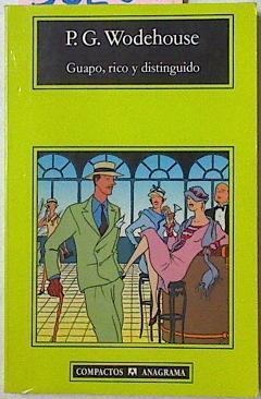 Guapo, Rico Y Distinguido | 53204 | Wodehouse P G