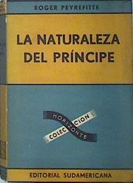 La naturaleza del príncipe | 137724 | Roger Peyrefitte