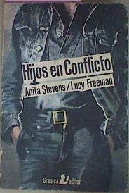 Hijos En Conflicto | 55920 | Stevens Anita Freeman Lucy