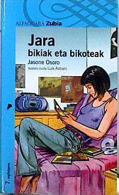 Jara bikiak eta bikoteak | 144628 | Osoro Igartua, Jasone