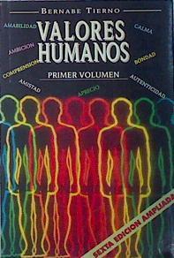 Valores  Humanos Primer volumen | 116775 | Tierno, Bernabé