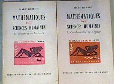 Mathématiques des Sciences Humaines T 1 analyse combinatoire et l'algèbre T2 Nombres et Mesures | 163870 | Barbut, Marc