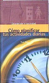 Cómo planificar tus actividades diarias | 140533 | Fry, Ronald W.