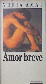 Amor Breve | 3272 | Amat, Nuria