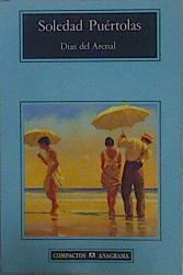 Días del arenal | 149725 | Puértolas, Soledad