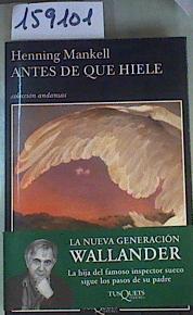 Antes de que hiele | 159101 | Mankell, Henning